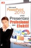 Microsoft power point 2010 untuk presentasi profesional dan efektif