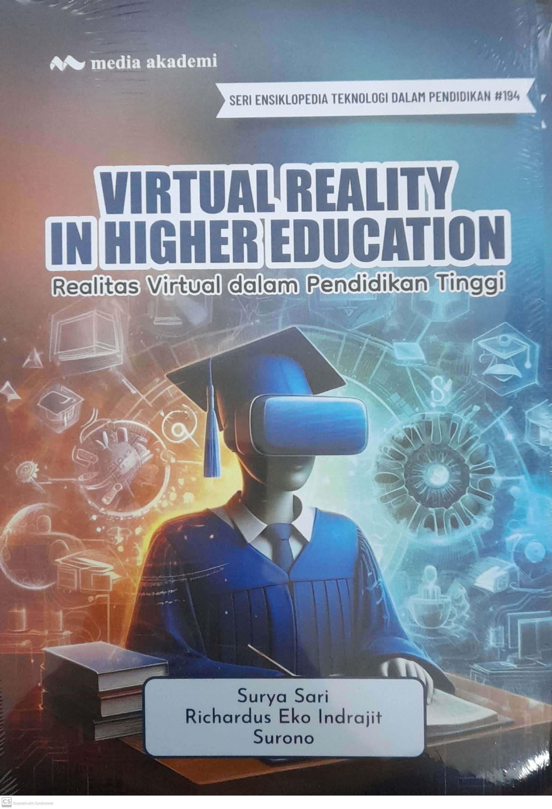 Virtual reality in higher education = realitas virtual dalam pendidikan tinggi