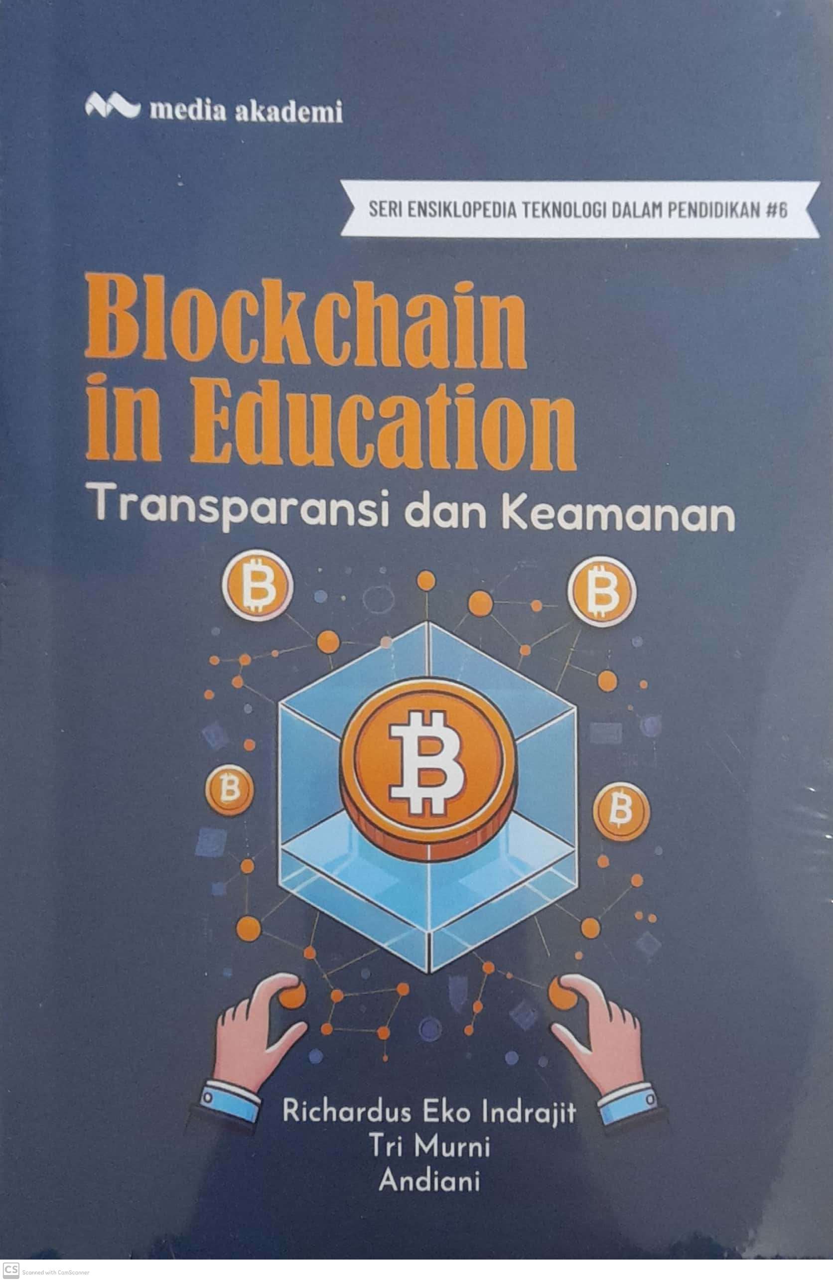 Blockchain in education : transparansi dan keamanan