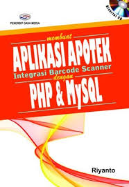 Membuat aplikasi apotek integrasi barcode scanner dengan PHP dan MYSQL