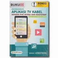 Membangun aplikasi tv kabel dengan PHP, MYSQLI dan BOOTSTRAP