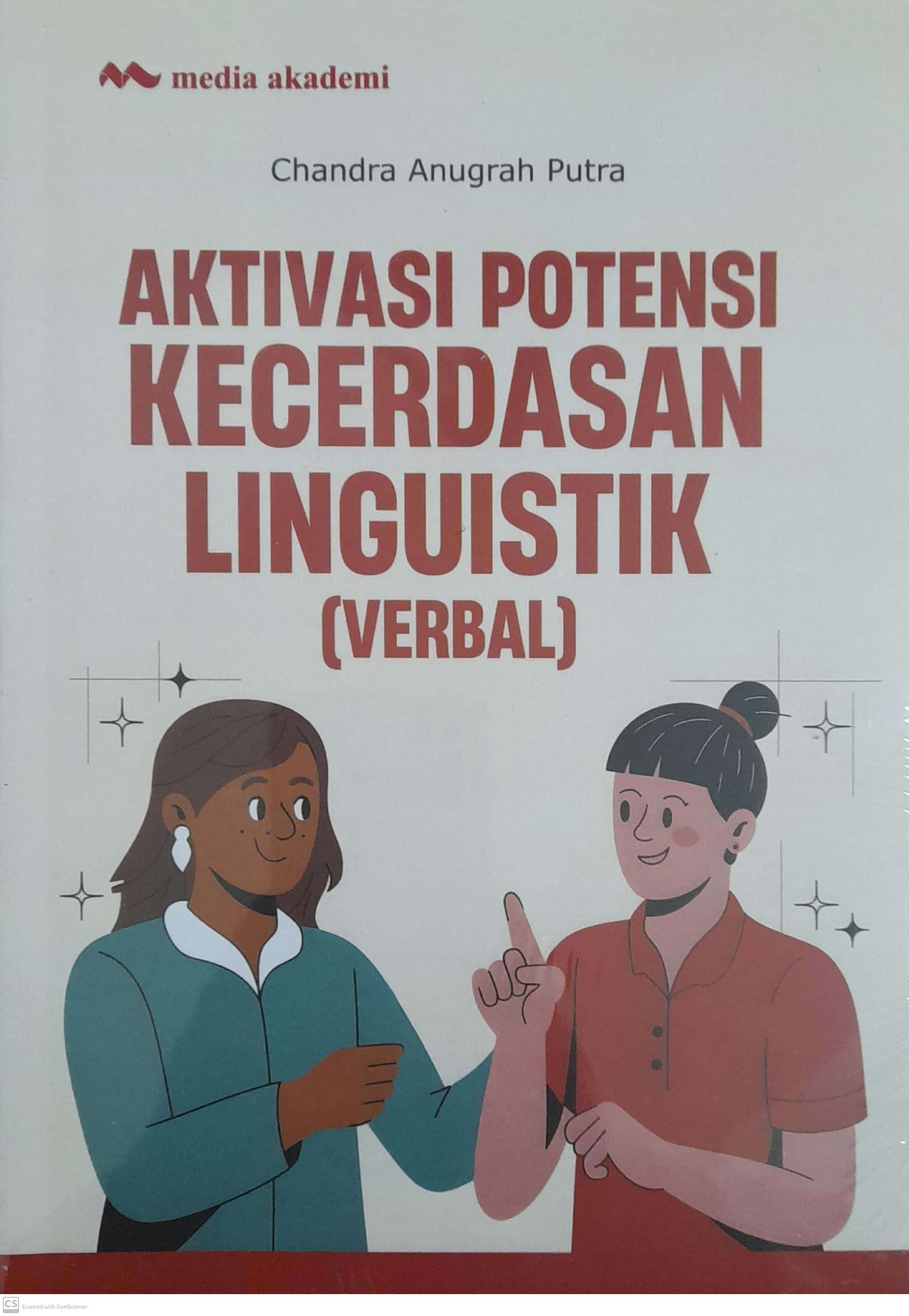 Aktivasi potensi kecerdasan linguistik (verbal)