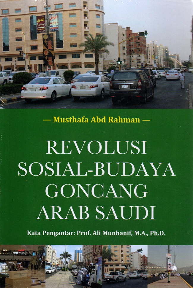 Revolusi sosial-budaya goncang arab saudi