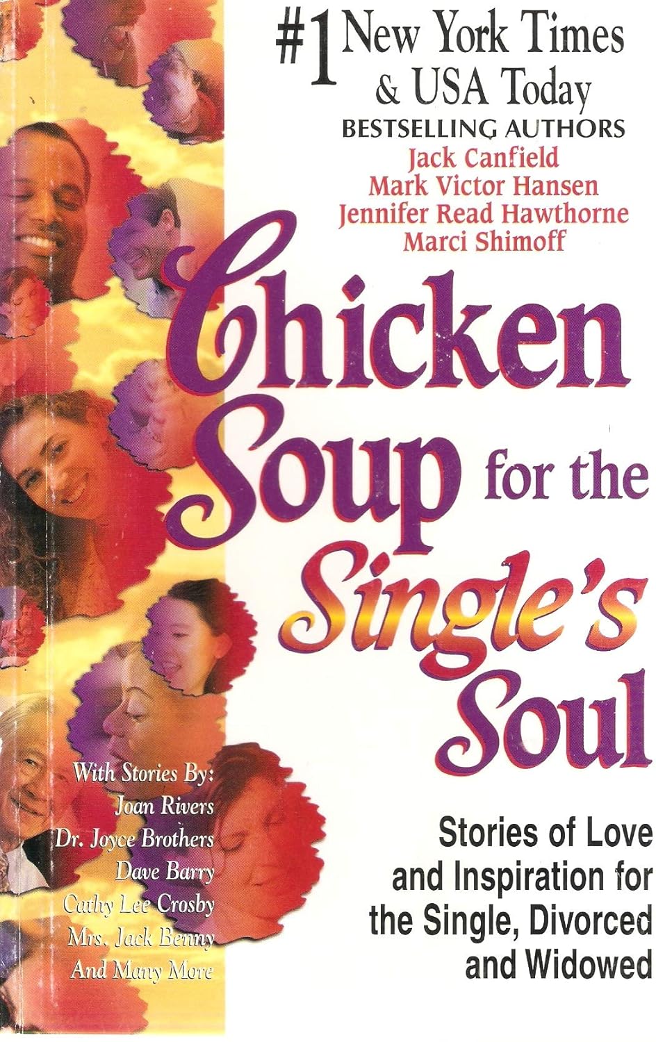 Chicken soup for the single's soul: Stories of love and inspiration for the single, divorced and widowed