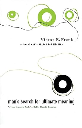Man's search for ultimate meaning