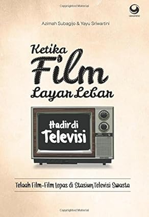 Ketika Film Layar Lebar Hadir di Televisi