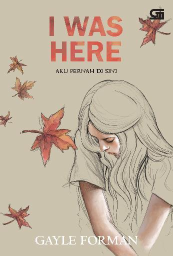 I Was Here : Aku Pernah Di Sini