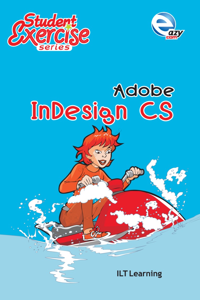 student exercise series : adobe indesign cs