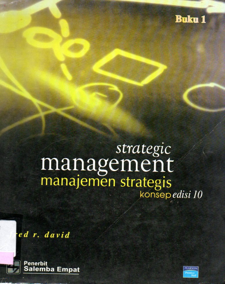 Strategic management : manajemen strategis konsep Buku 1