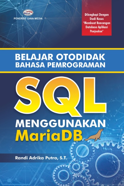Belajar Otodidak bahasa pemrograman SQL Menggunakan MariaDB
