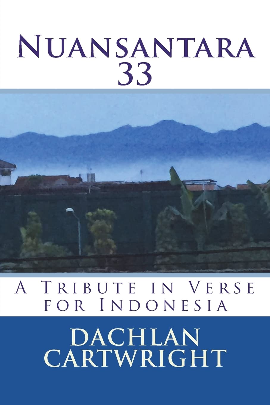 Nuansantara 33: a tribute in verse for indonesia