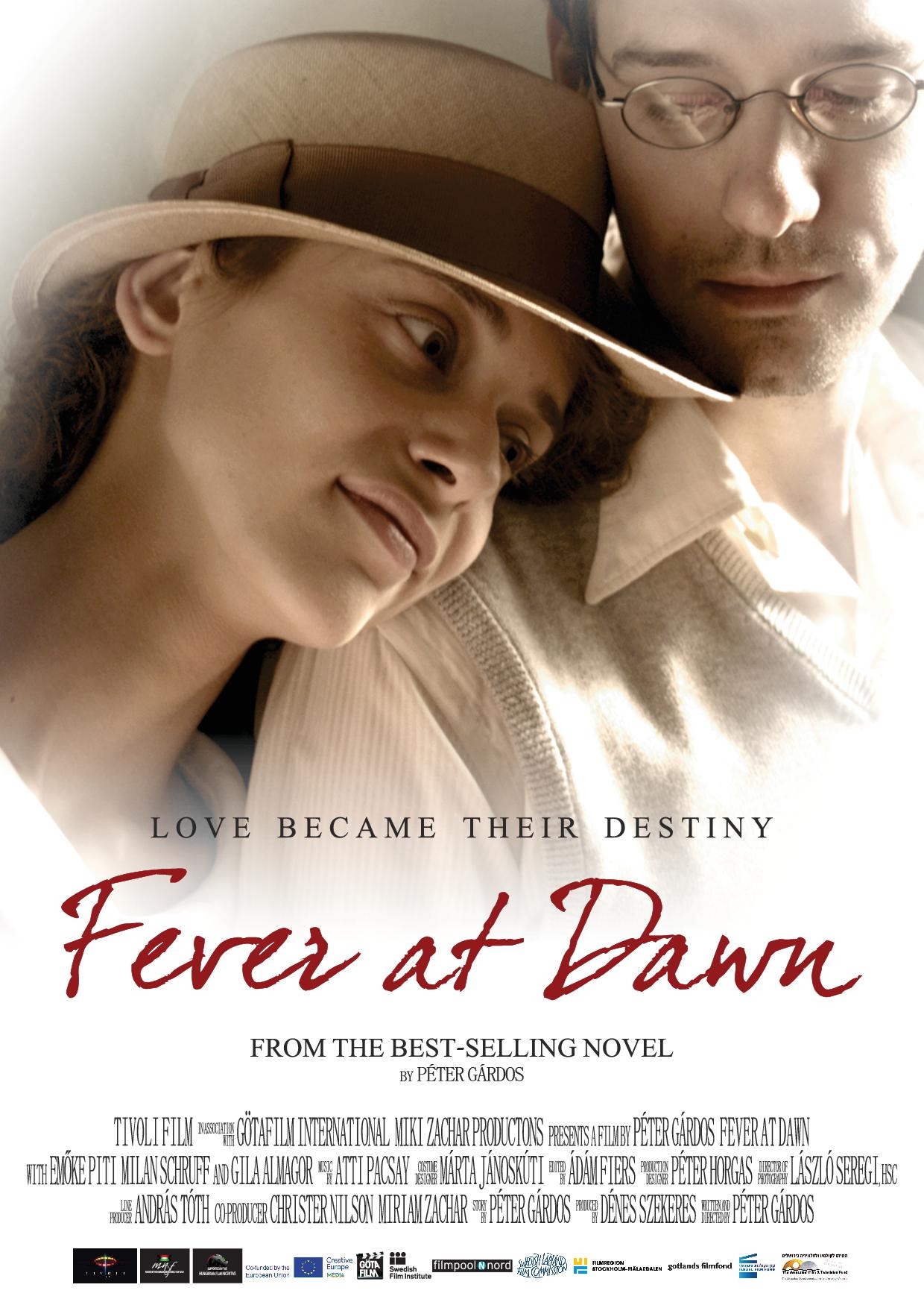 Fever at dawn