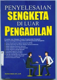 Penyelesaian sengketa diluar pengadilan