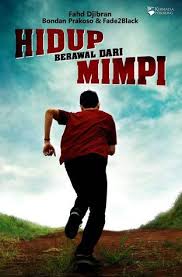 Hidup berawal dari mimpi