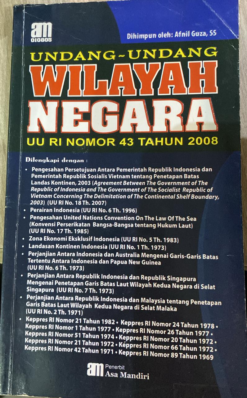 Undang-undang wilayah negara: UU RI nomor 43 tahun 2008