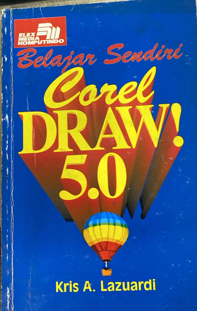 Belajar Sendiri Coreldraw! 5.0