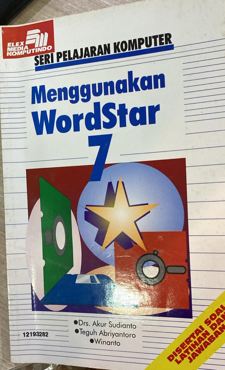 Seri pelajaran komputer menggunakan wordstar 7