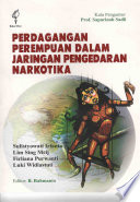 Perdagangan perempuan dalam jaringan pengedaran narkotika