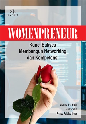 Womenpreneur : Kunci Sukses Membangun Networking dan Kompetensi