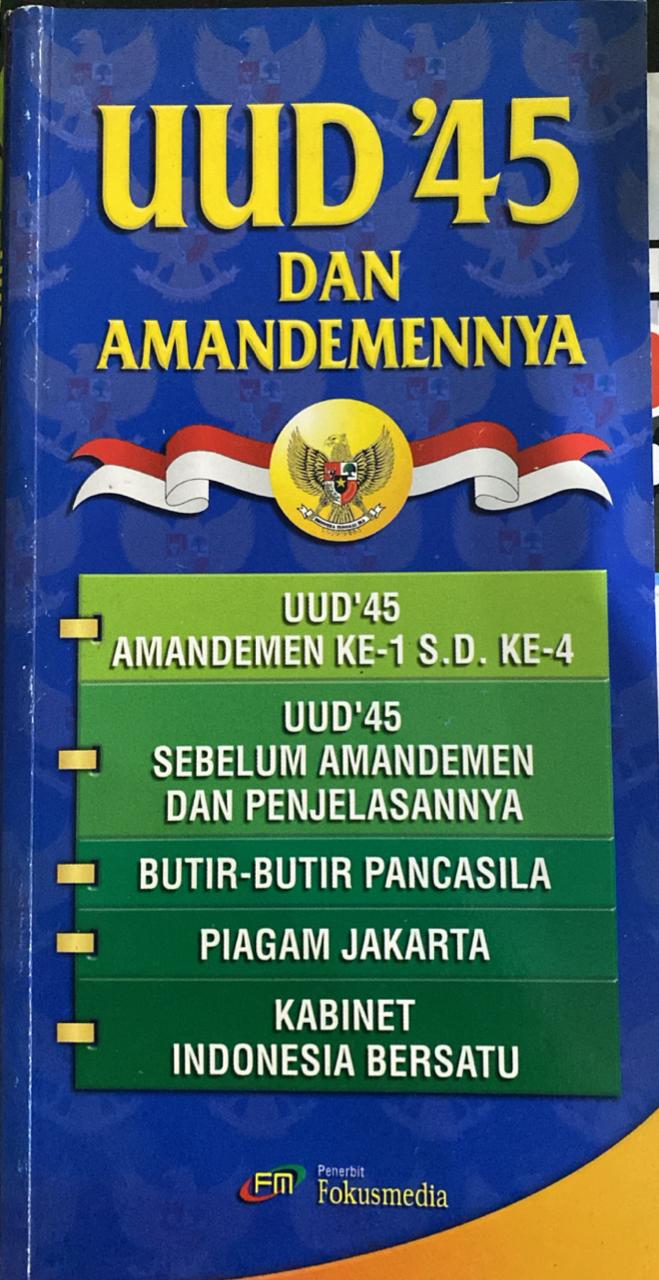 UUD 45 dan amandemennya