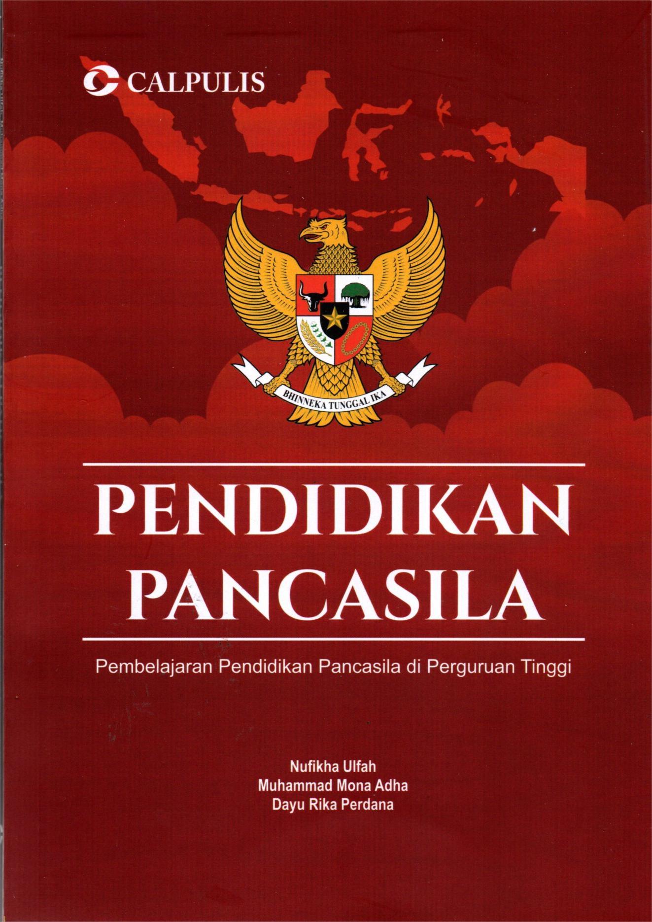 Pendidikan Pancasila : pembelajaran pendidikan pancasila di perguruan tinggi