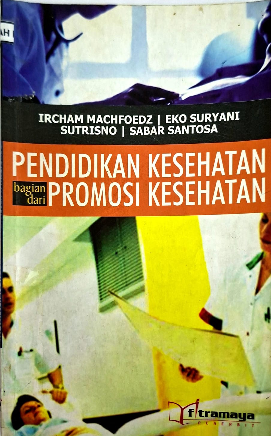 Pendidikan kesehatan bagian dari promosi kesehatan