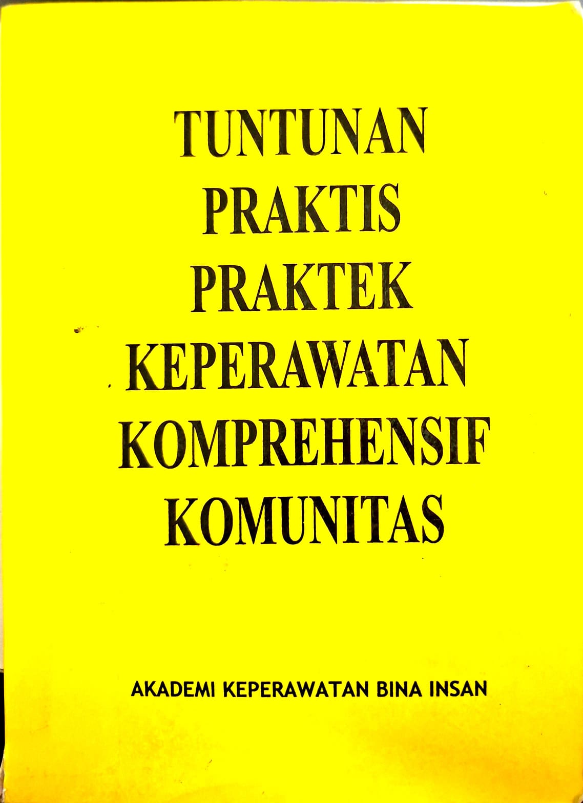 Tuntunan praktis praktek keperawatan komprehensif komunitas