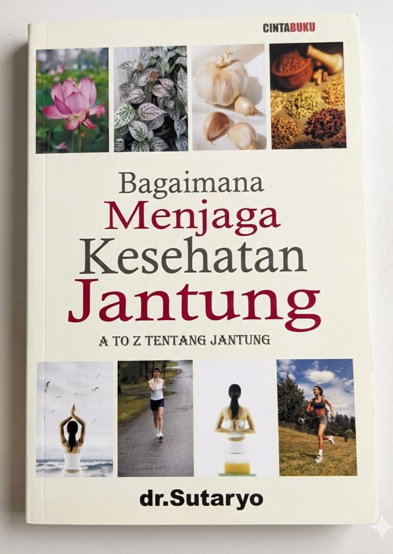 Bagaimana menjaga kesehatan jantung