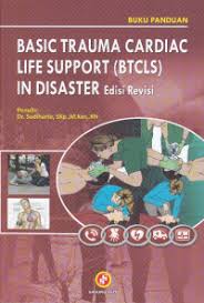 Basic Trauma Cardiac Life Support Btcls In Disaste