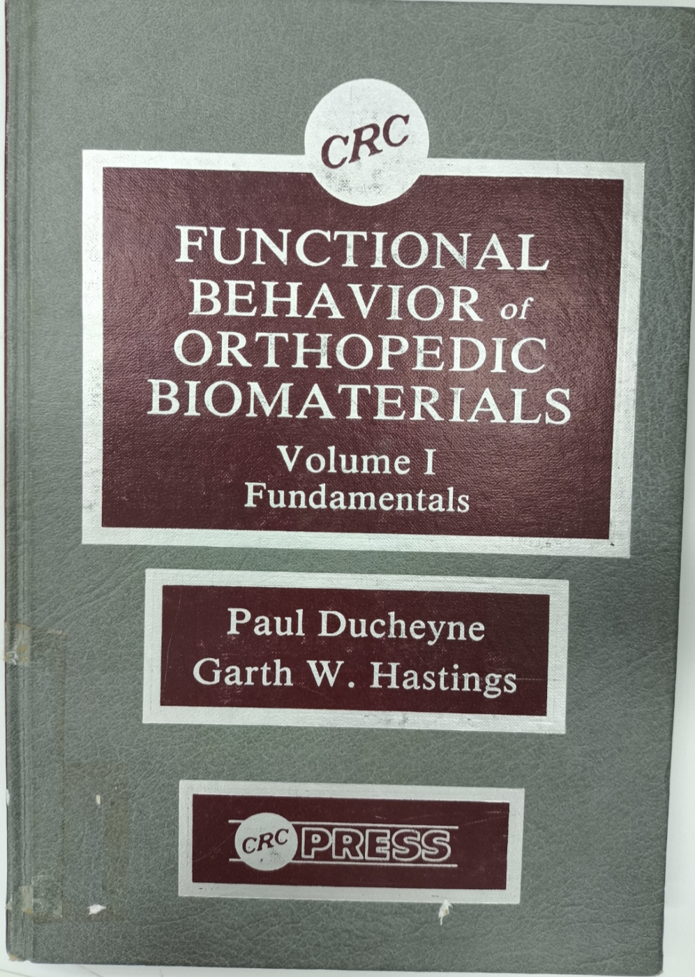 Functional behavior of orthopedic biomaterials