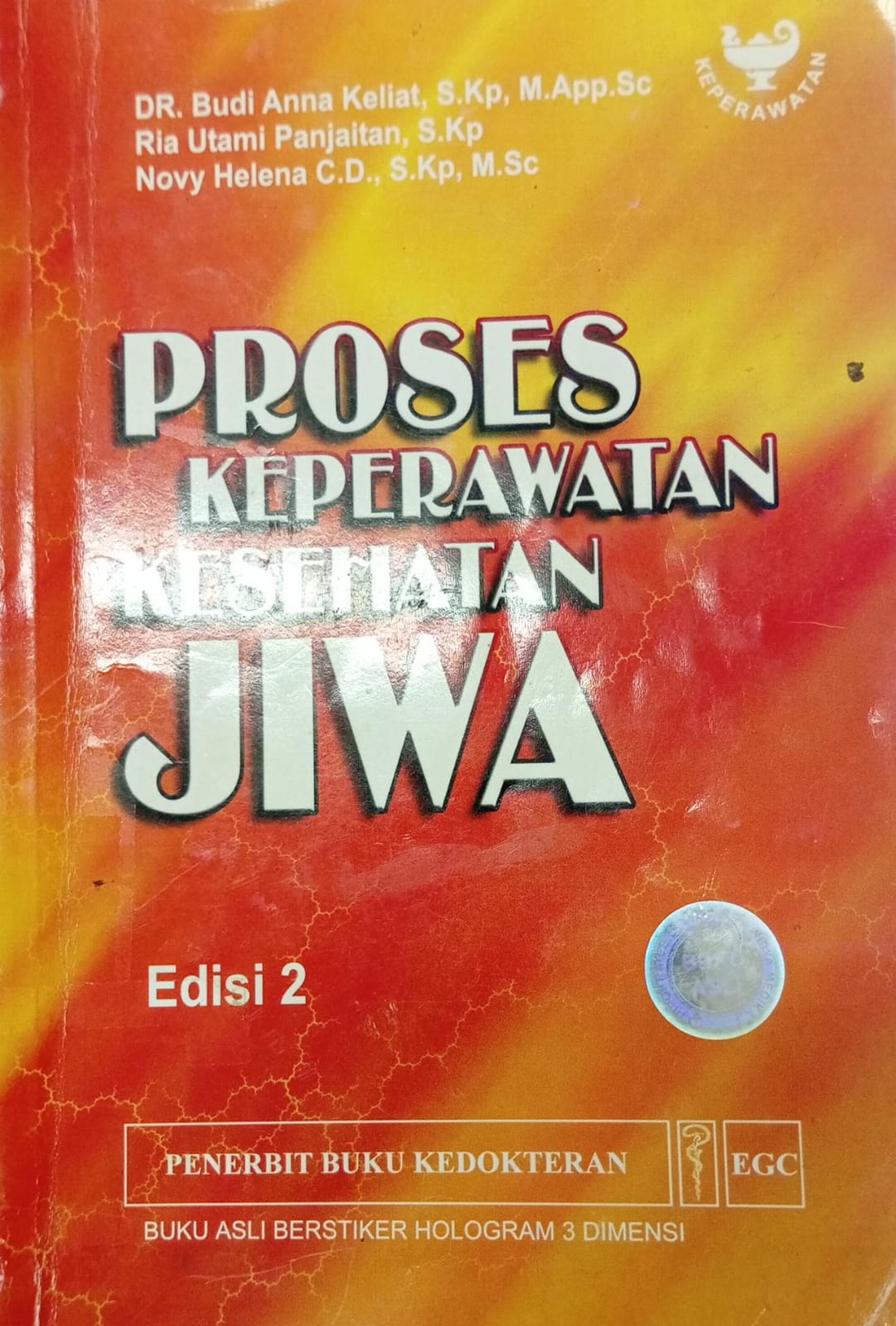 Proses Keperawatan Kesehatan Jiwa