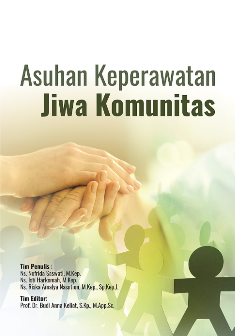 Asuhan keperawatan jiwa komunitas