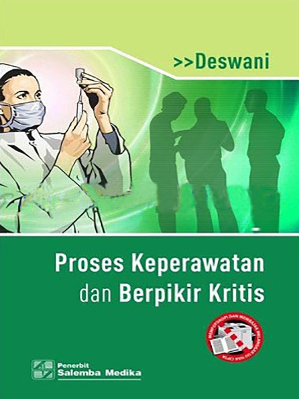 Proses keperawatan dan berpikir kritis