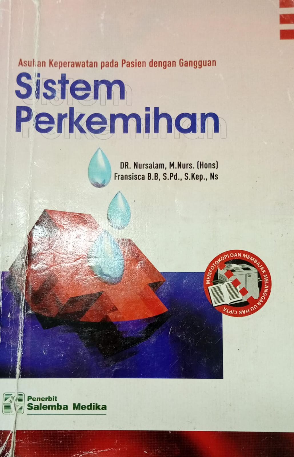 Asuhan Keperawatan pada Pasien dengan Gangguan Sistem Perkemihan