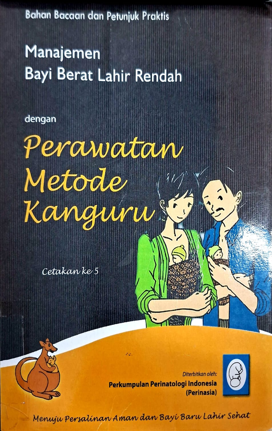 Manajemen bayi berat lahir rendah dengan perawatan metode kangguru