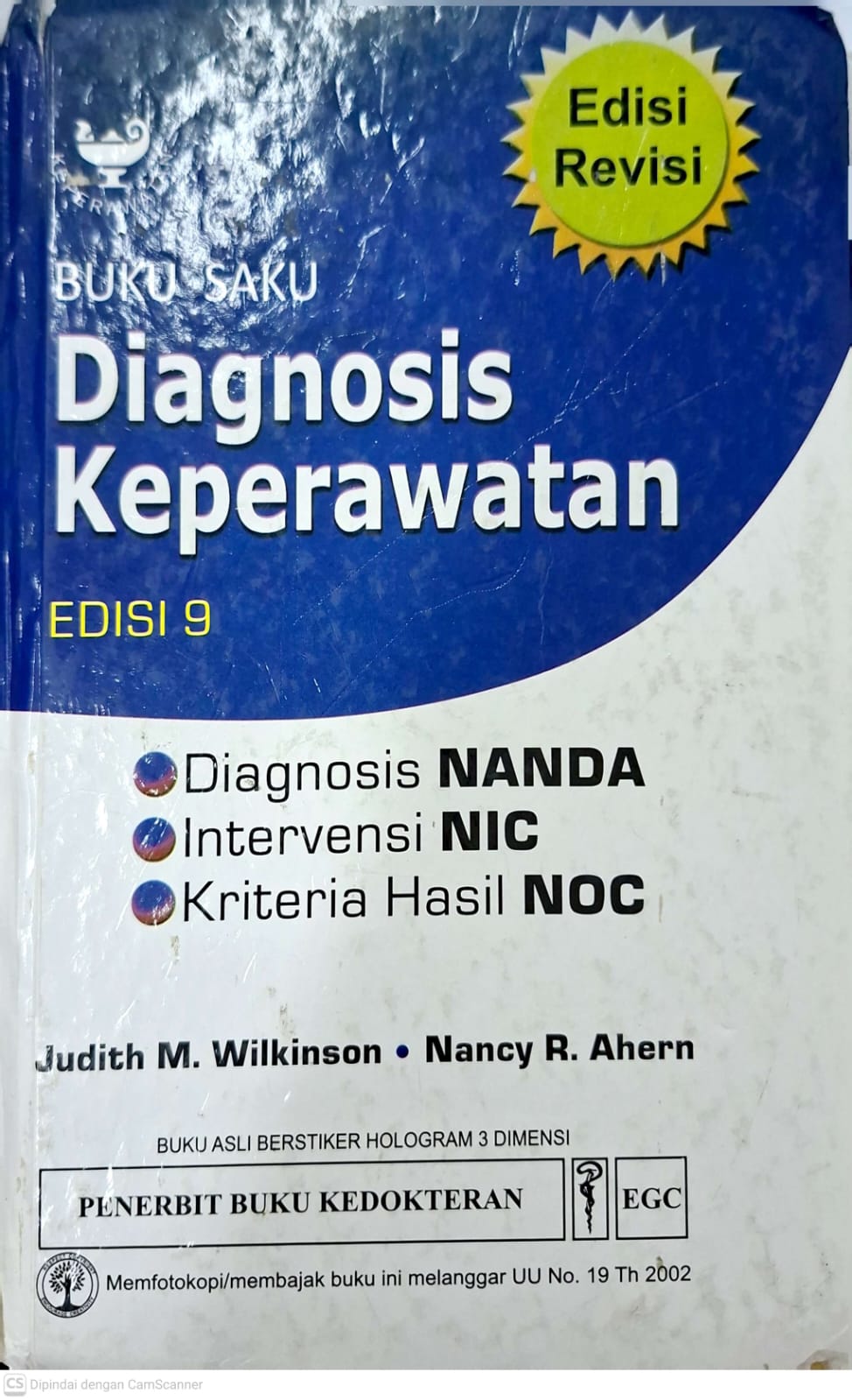 Buku saku diagnosis keperawatan: diagnosis NANDA, intervensi NIC, kriteria hasil NOC