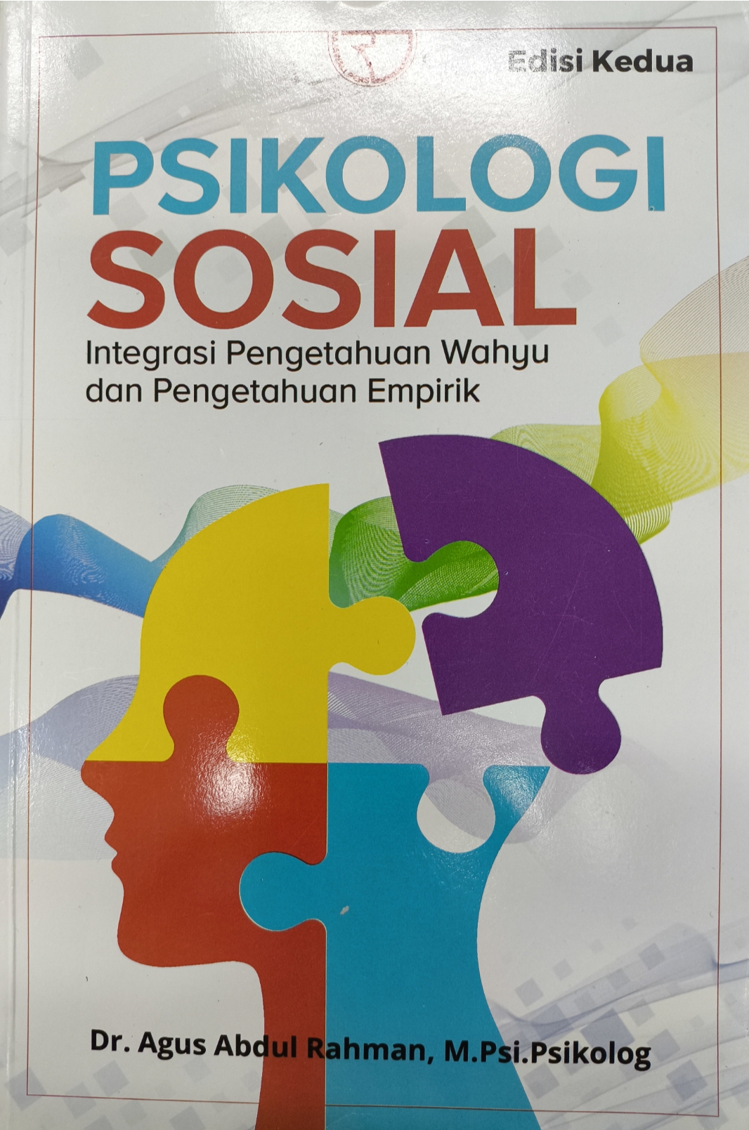 Psikologi sosial = integrasi pengetahuan wahyu dan pengetahuan empirik