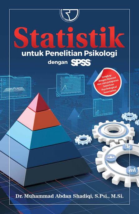 Statistik untuk penelitian psikologi dengan SPSS