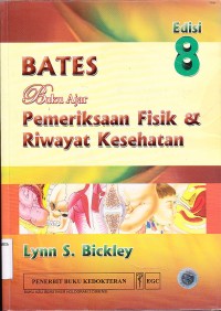 Bates buku ajar pemeriksaan fisik dan riwayat kesehatan