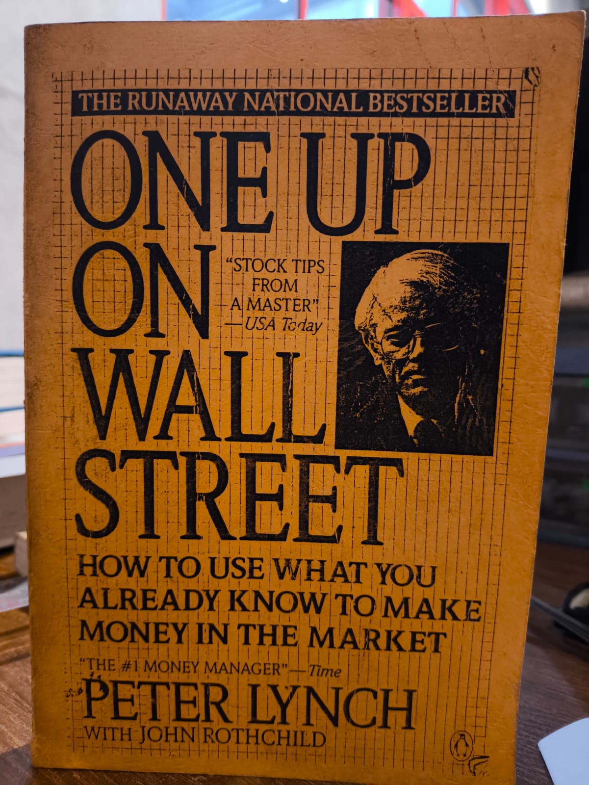 One up on wall street : how to use what you already know to make monet in the market
