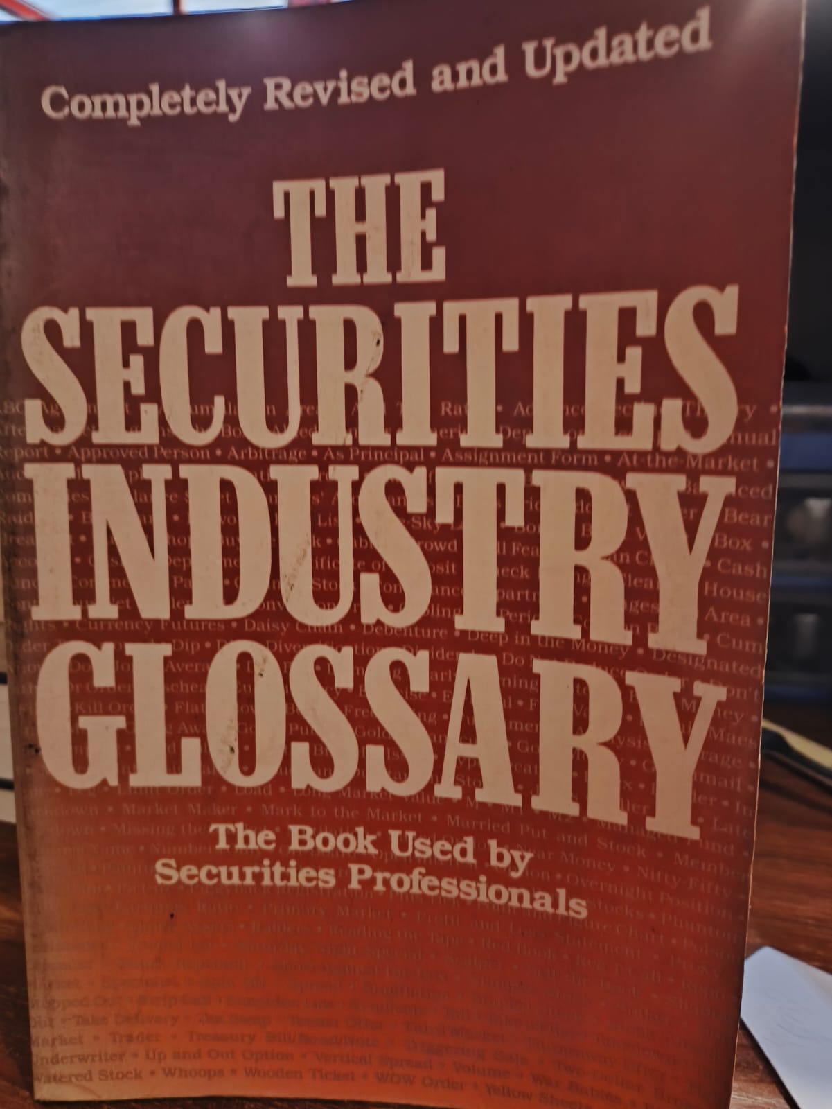 The securities industry glossary