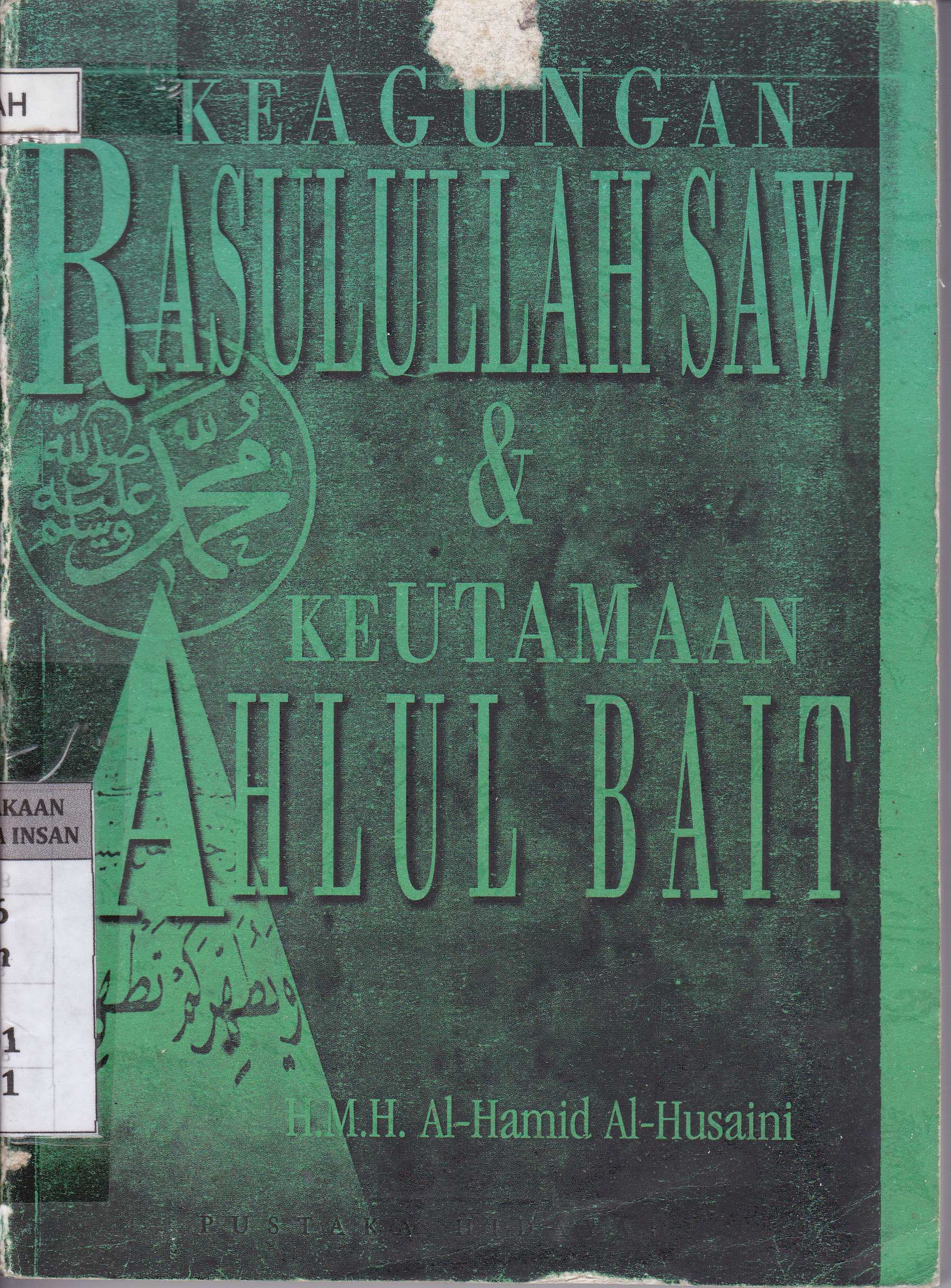 Keagungan Rasullullah SAW & keutamaan ahlul baid