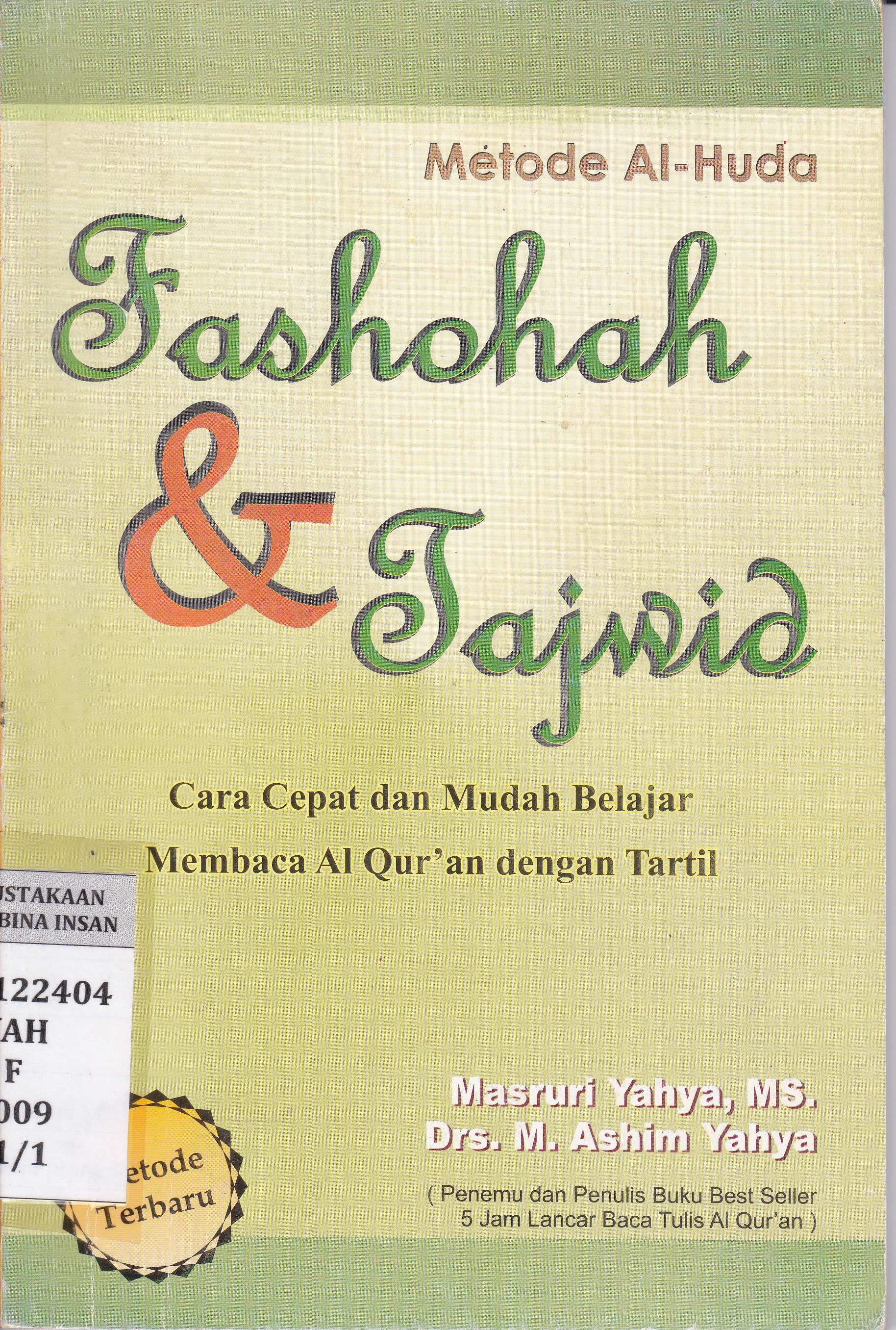 Fashohah & tajwid: cara cepat dan mudah belajar membaca Al-Qur’an dengan tartil