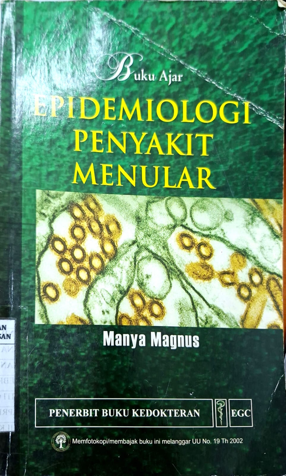 Buku ajar epidemiologi penyakit menular
