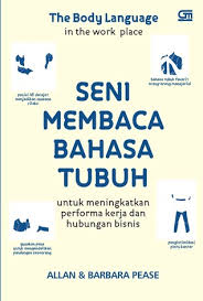 Seni membaca bahasa tubuh untuk meningkatkan performa kerja dan hubungan bisnis