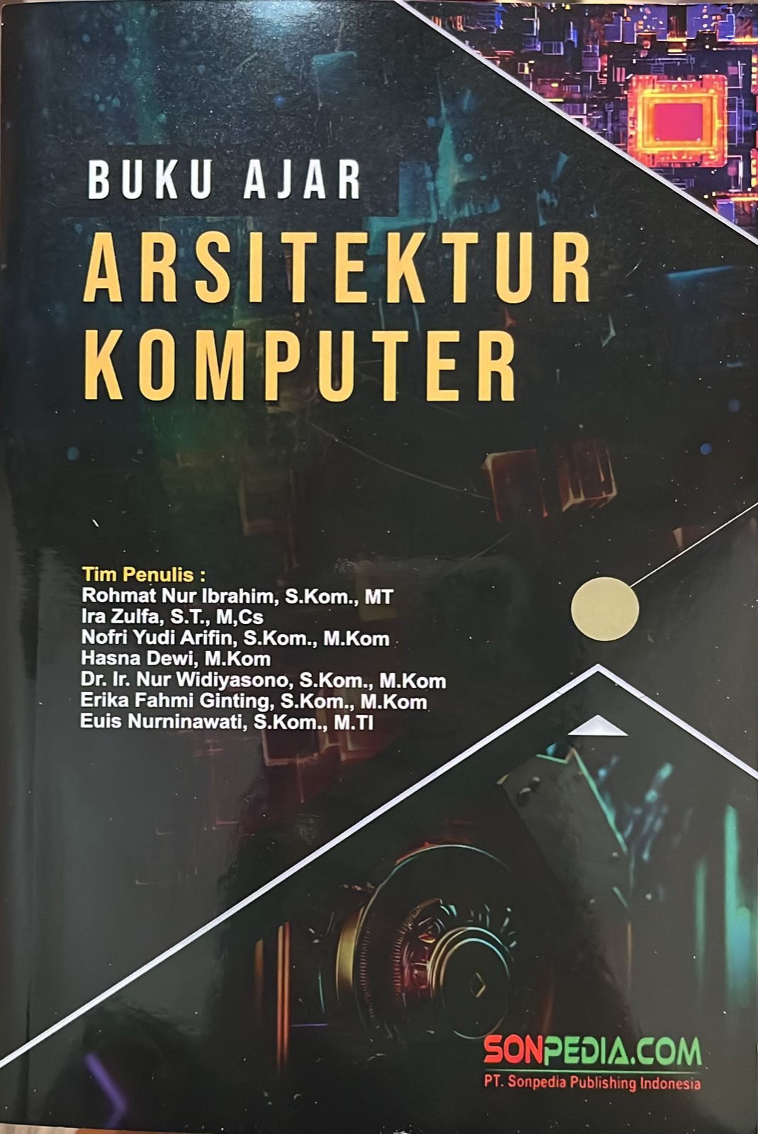 Buku ajar arsitektur komputer