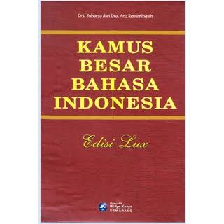 Kamus Besar Bahasa Indonesia