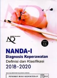 Nanda-I Diagnosis Keperawatan Definisi dan Klasifikasi 2018-2020