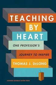 Teaching By Heart : One Professor's Journey To Inspire