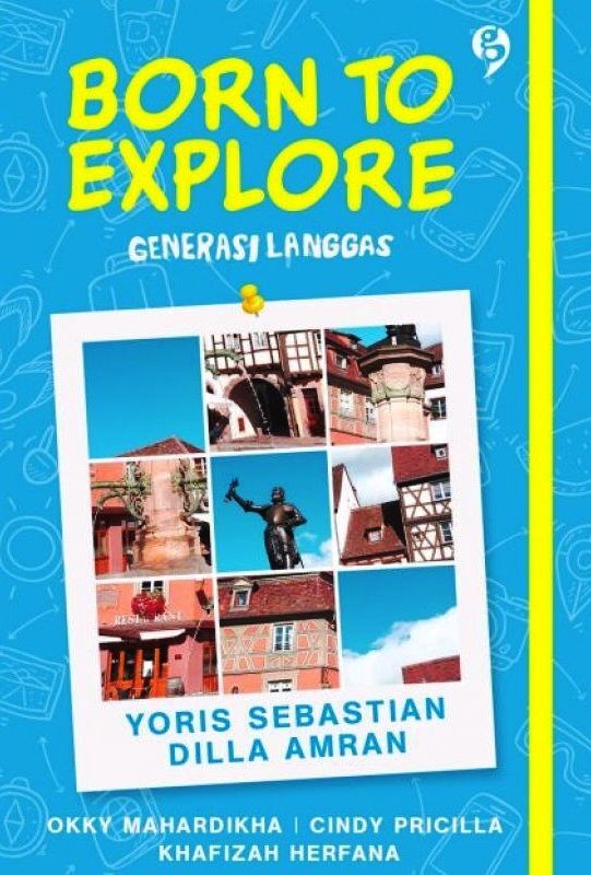 Born to Explore : Generasi Langgas